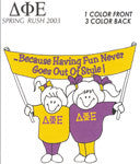 Having fun never goes out of style shirt