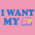 I Want My..