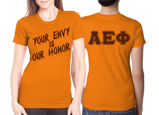 Your Envy Is Our Honor